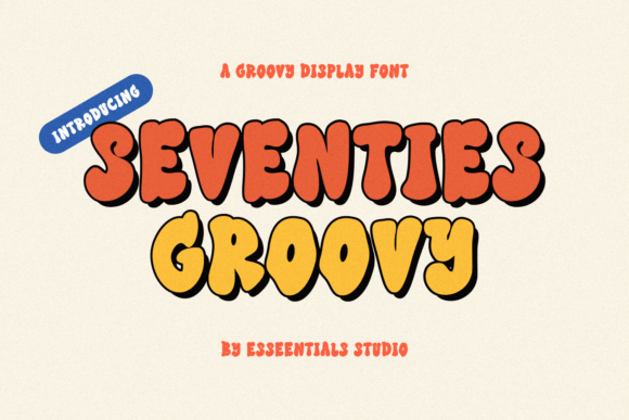 Seventies Groovy — Retro Typography That Still Hits